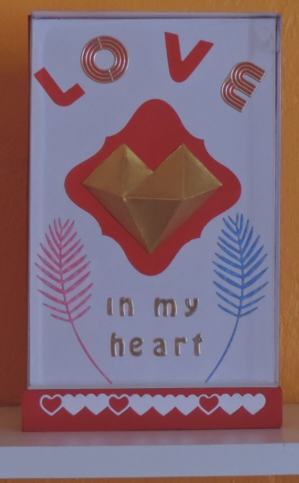 Love, in my heart